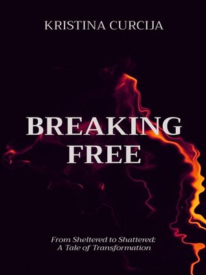 cover image of BREAKING FREE